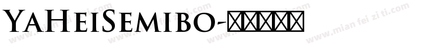 YaHeiSemibo字体转换