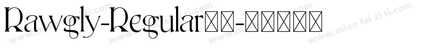 Rawgly-Regular字体字体转换