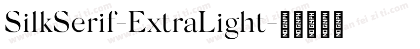 SilkSerif-ExtraLight字体转换