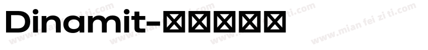 Dinamit字体转换