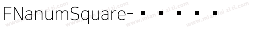 FNanumSquare字体转换