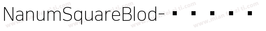NanumSquareBlod字体转换