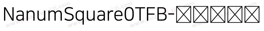 NanumSquare0TFB字体转换