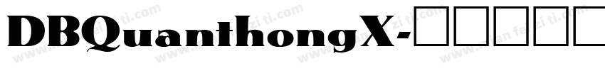 DBQuanthongX字体转换