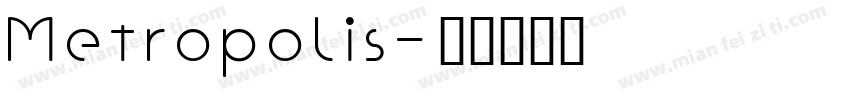 Metropolis字体转换