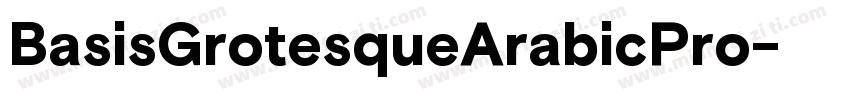 BasisGrotesqueArabicPro字体转换
