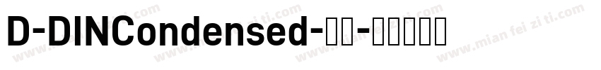 D-DINCondensed-常规字体转换