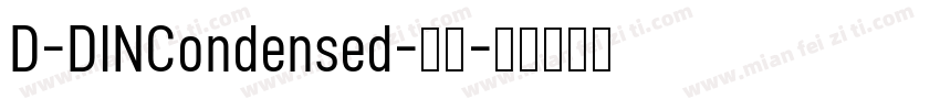D-DINCondensed-常规字体转换