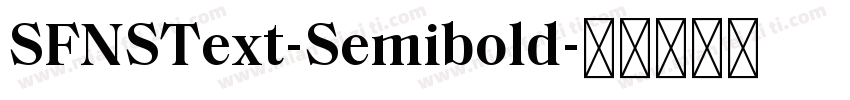 SFNSText-Semibold字体转换