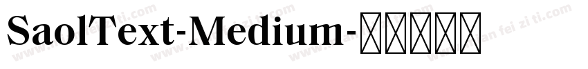 SaolText-Medium字体转换