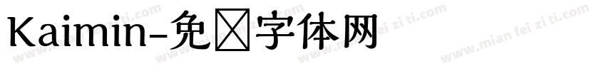 Kaimin字体转换