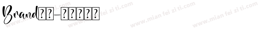 Brand字体字体转换
