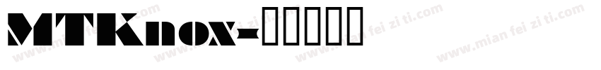 MTKnox字体转换
