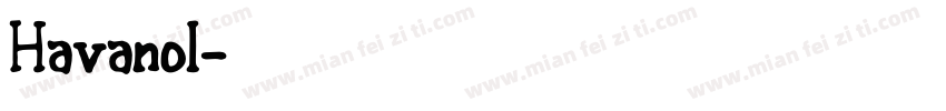 Havanol字体转换
