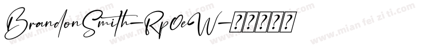 BrandonSmith-Rp0eW字体转换
