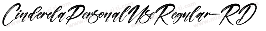 CinderelaPersonalUseRegular-RDvM字体转换