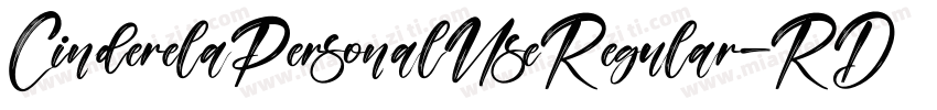CinderelaPersonalUseRegular-RDvM字体转换