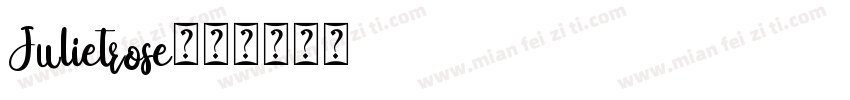 Julietrose字体转换