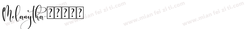Melanytha字体转换