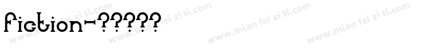 fiction字体转换