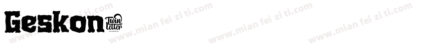 Geskon字体转换