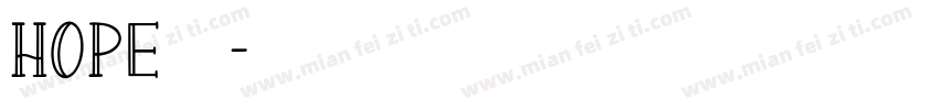 Hope鉛筆字体转换