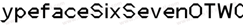 ypefaceSixSevenOTW03-Six字体转换