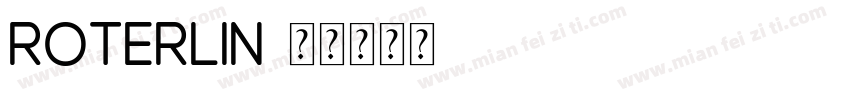 roterlin字体转换