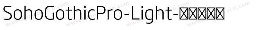 SohoGothicPro-Light字体转换
