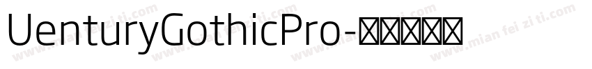 UenturyGothicPro字体转换