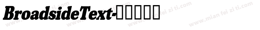 BroadsideText字体转换