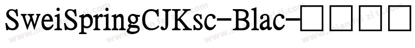 SweiSpringCJKsc-Blac字体转换