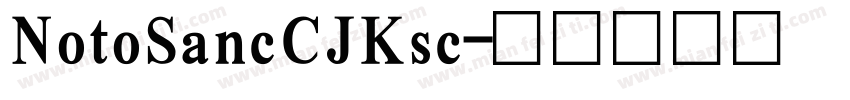 NotoSancCJKsc字体转换