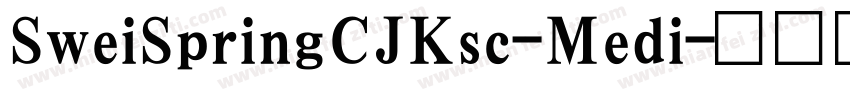 SweiSpringCJKsc-Medi字体转换