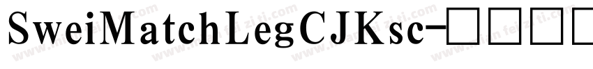 SweiMatchLegCJKsc字体转换