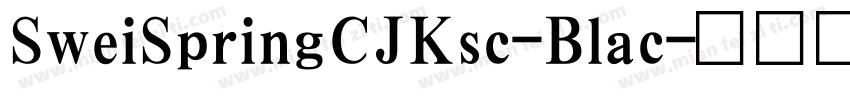 SweiSpringCJKsc-Blac字体转换