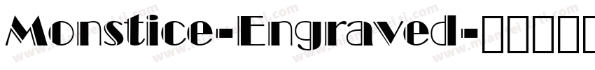 Monstice-Engraved字体转换
