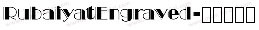 RubaiyatEngraved字体转换