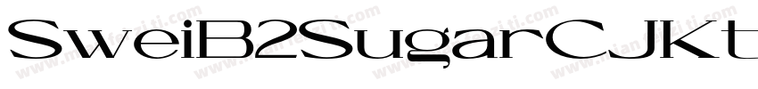SweiB2SugarCJKtc-Ext字体转换