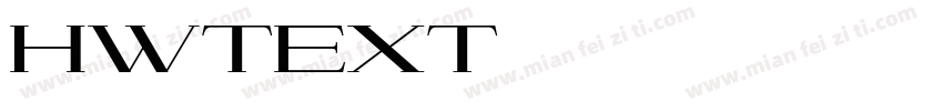 HWTEXT字体转换