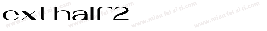 exthalf2字体转换