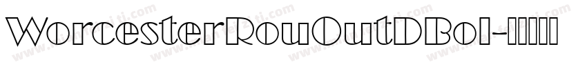 WorcesterRouOutDBol字体转换