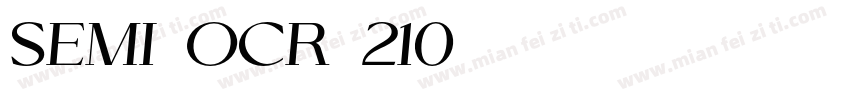 SEMI-OCR-210字体转换