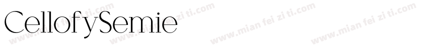 CellofySemie字体转换
