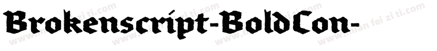Brokenscript-BoldCon字体转换