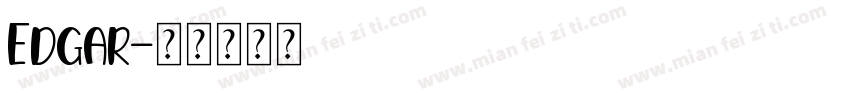 Edgar字体转换