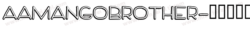 AaMangoBrother字体转换