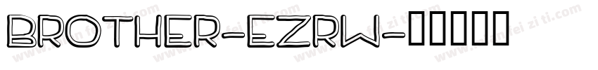 Brother-EzRW字体转换