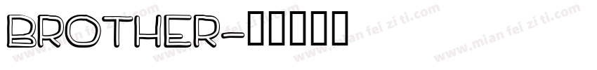 Brother字体转换