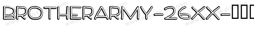 BrotherArmy-26xX字体转换